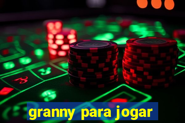 granny para jogar